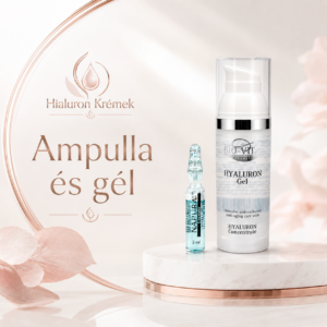 Hialuron ampulla és gél